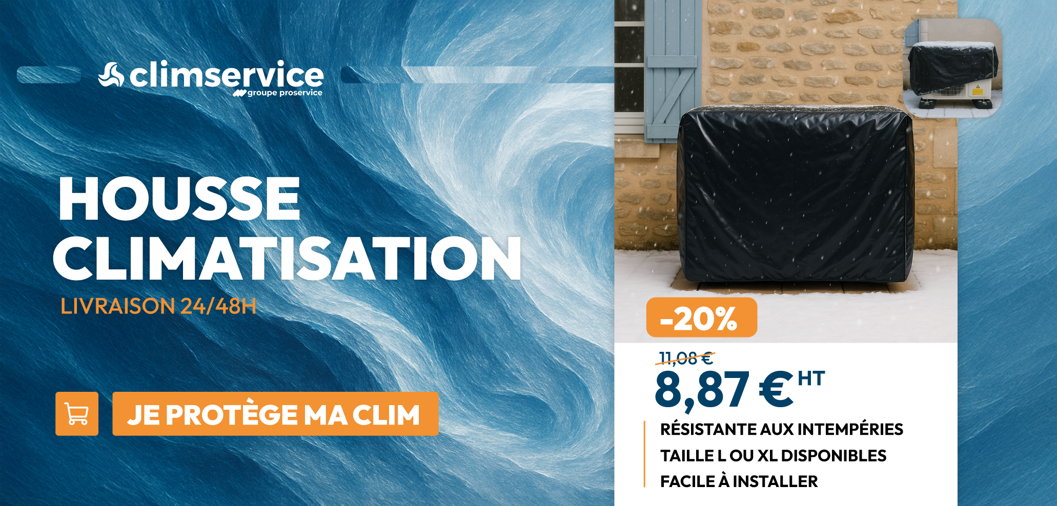 PROTEGEZ VOTRE CLIM ! 